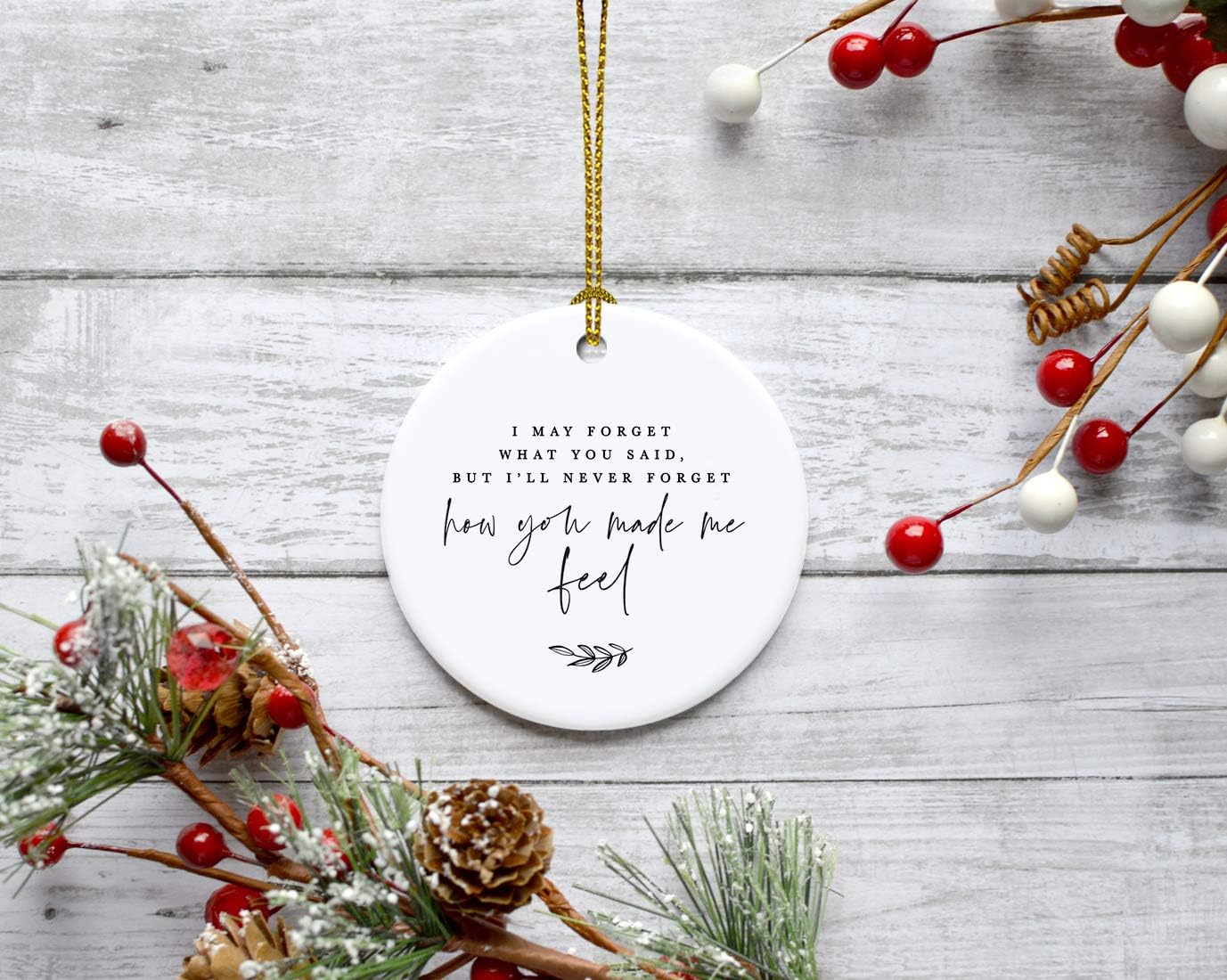 Andaz Press Round Ceramic Porcelain Christmas Tree Ornament for Teacher Thank You Appreciation Graduation Gift, Teacher, I May Forget What You Said, But I'll Never Forget How You Made Me Feel, 1-Pack