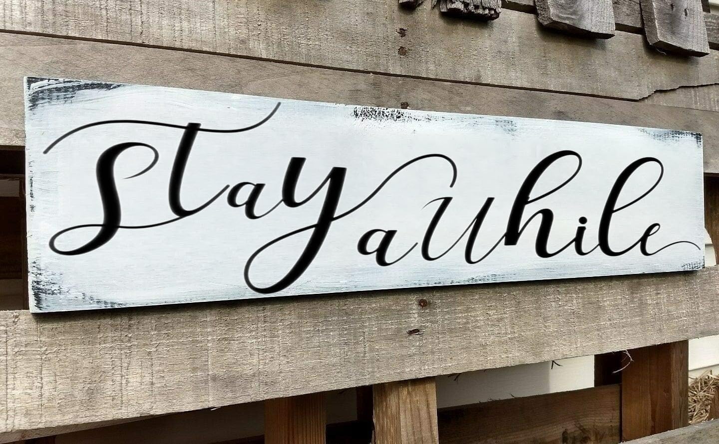 Farmhouse Stay Awhile Wood Sign, Entryway Sign Farmhous Wall Decor, Rustic Wall Art for Housewarming Gift (Stay Awhile) 6x16 Inch